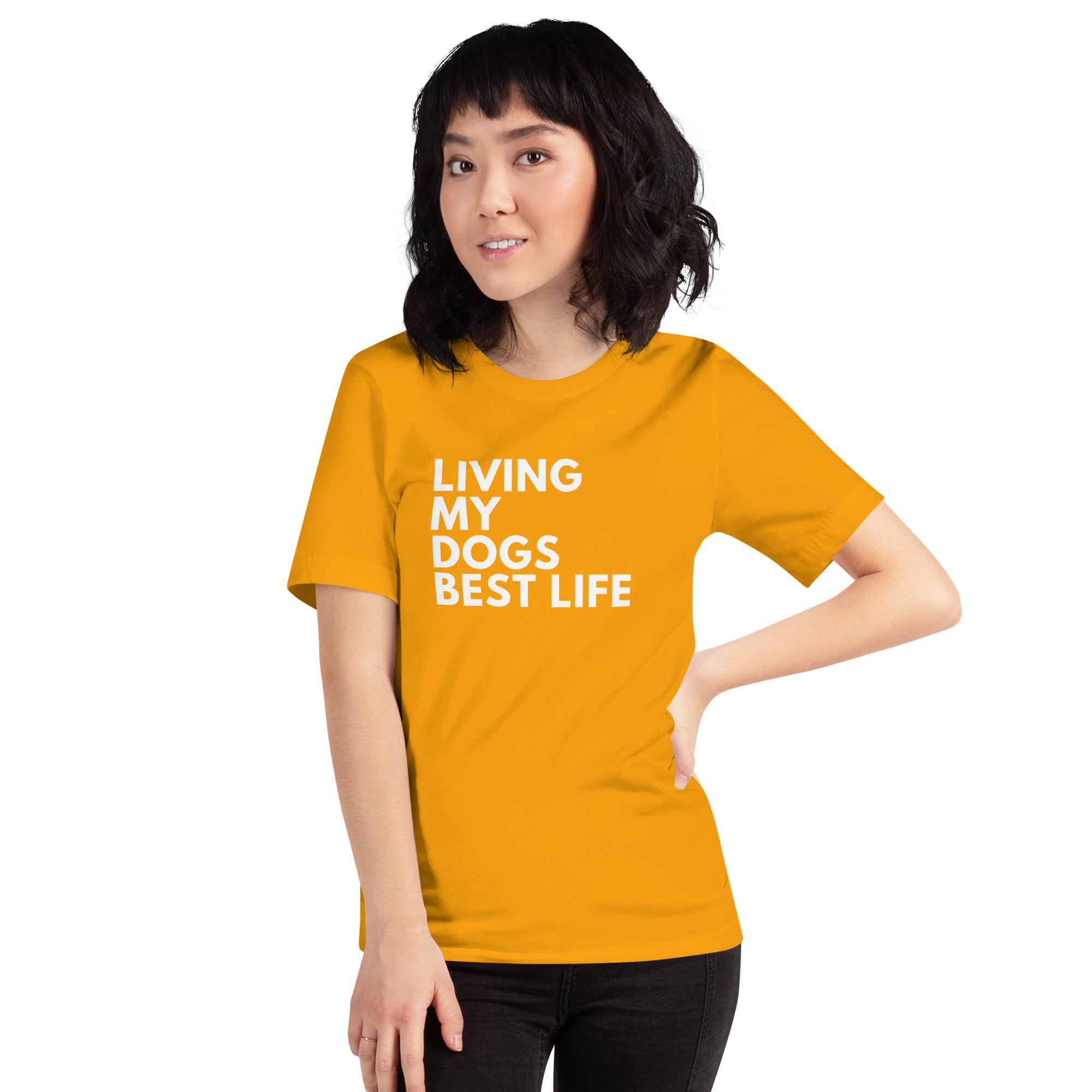 Living My Dogs Best Life T-Shirt