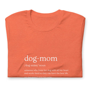 Dog Mom Definition Women's T-Shirt