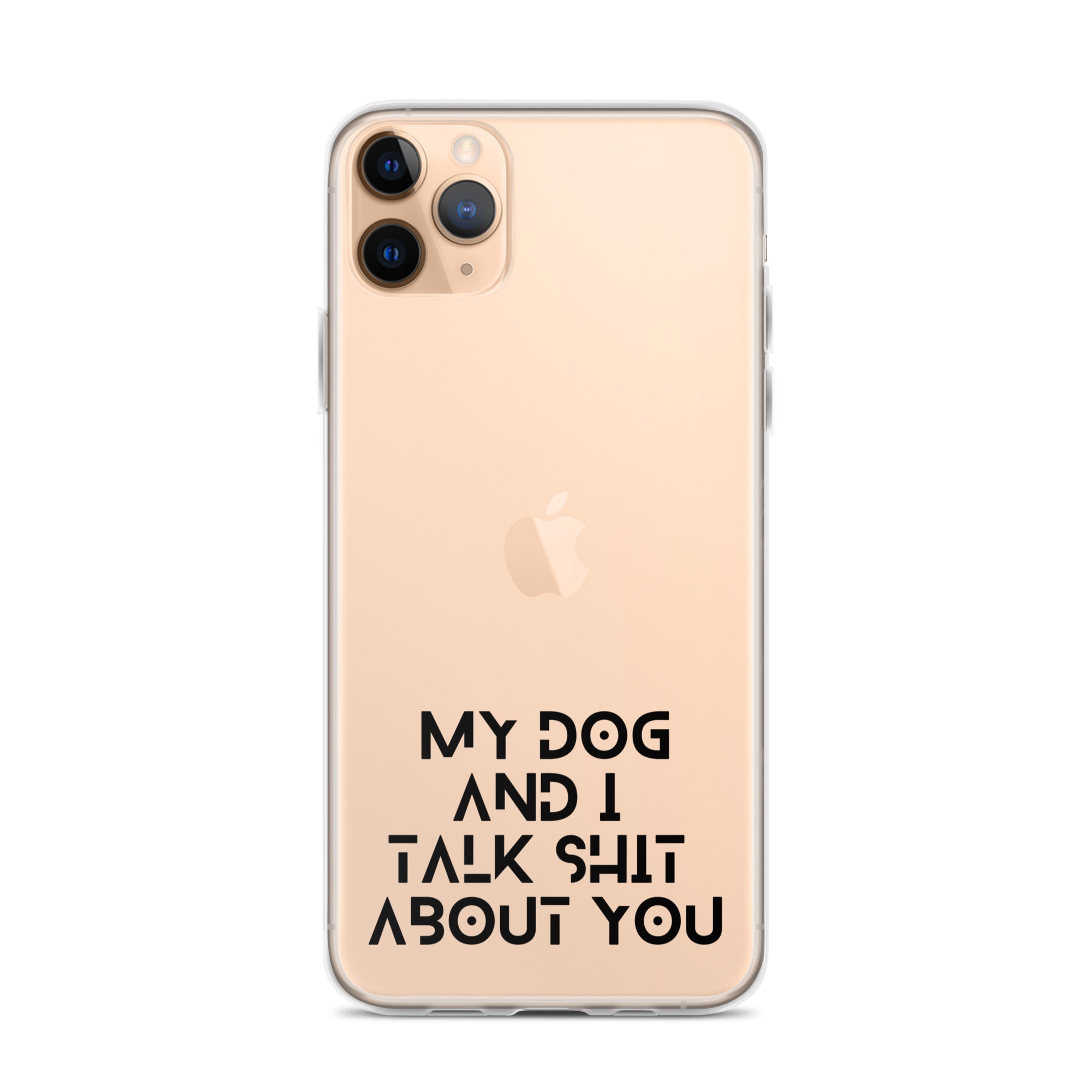 My Dog And I Talk About You iPhone Case