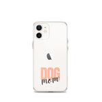 Dog Mom Clear iPhone Case
