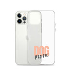 Dog Mom Clear iPhone Case