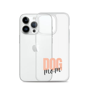 Dog Mom Clear iPhone Case