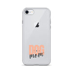 Dog Mom Clear iPhone Case