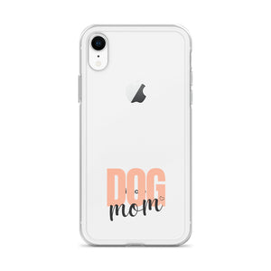 Dog Mom Clear iPhone Case