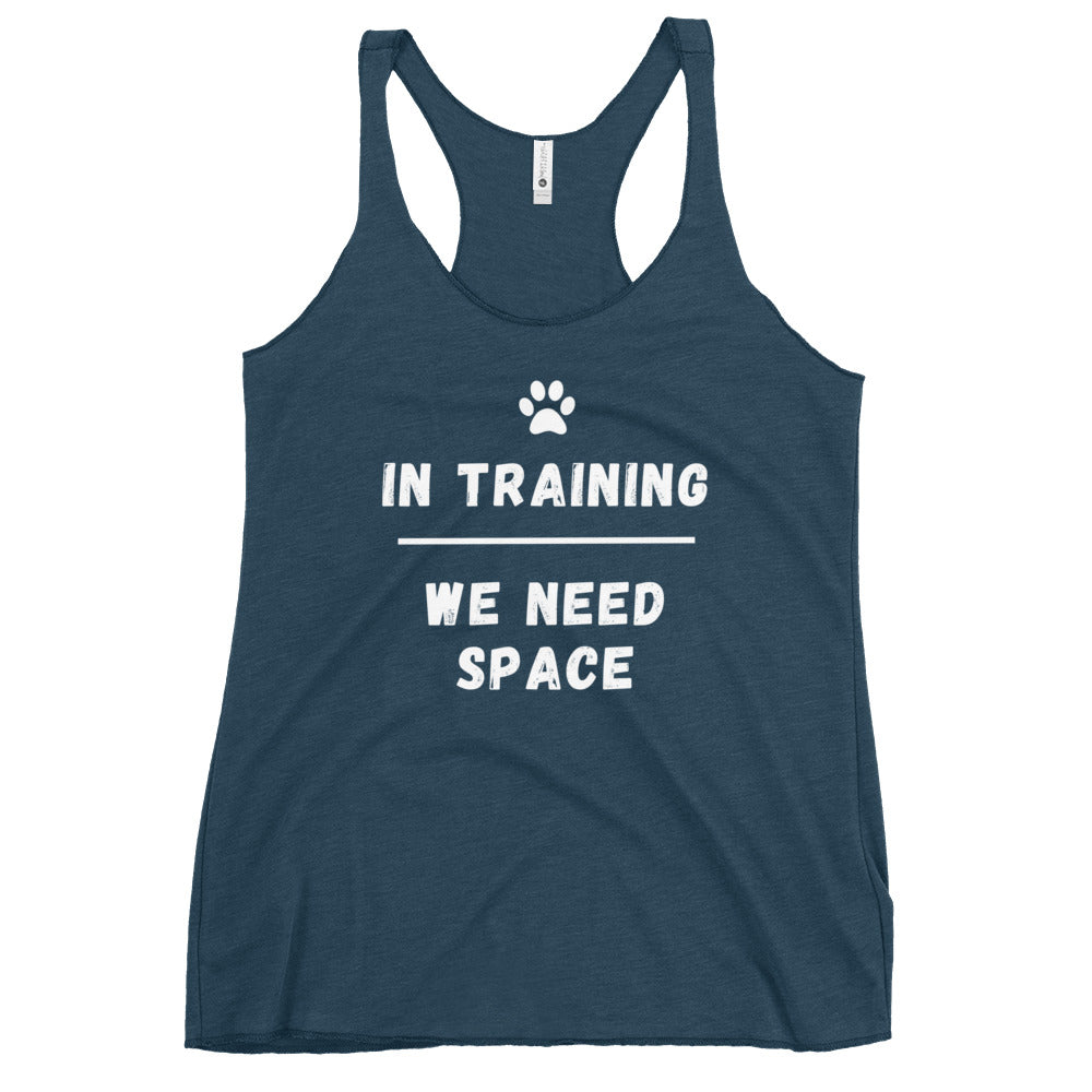 Dog In Training Women's Racerback Tank